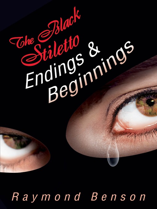 Title details for Endings & Beginnings: The Fifth Diary by Raymond Benson - Available